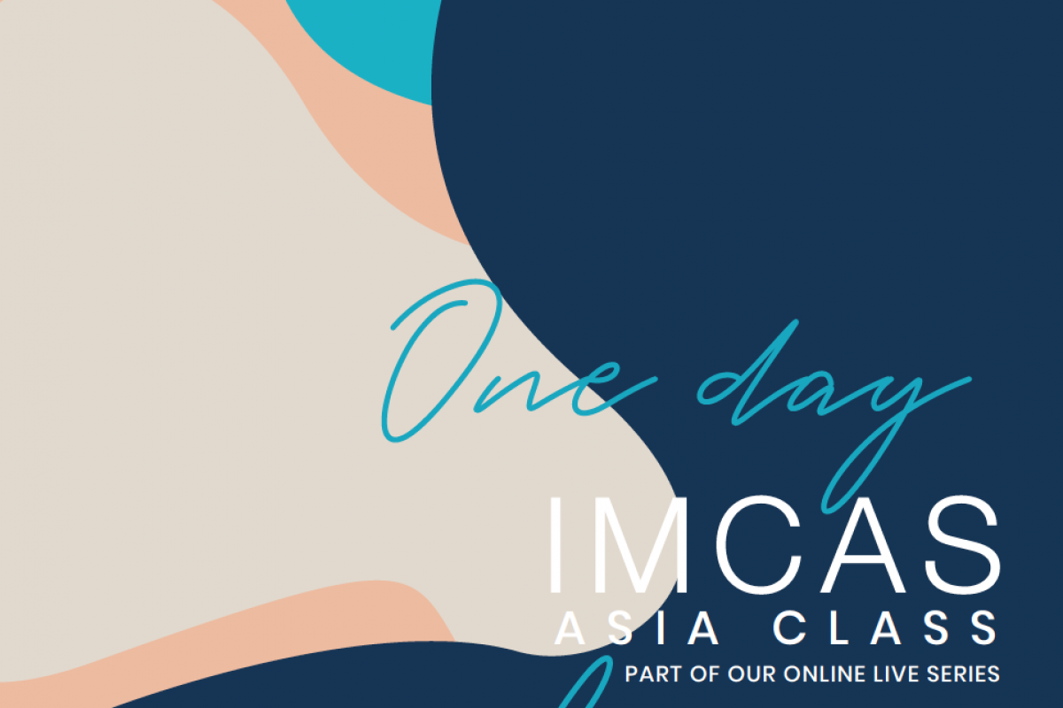 IMCAS ASIA CLASS 2020 is here! Mark your calendar on October 17th! Enroll now!