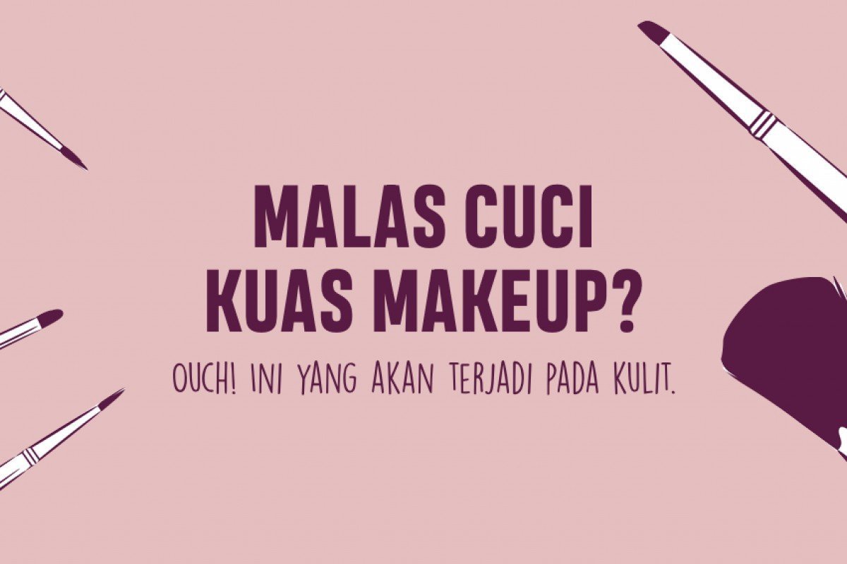 INFOGRAFIS: Akibat Malas Mencuci Kuas Makeup