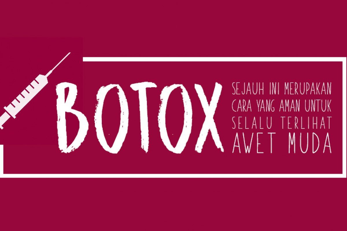 INFOGRAFIS: Seputar Botox yang Perlu Anda Ketahui